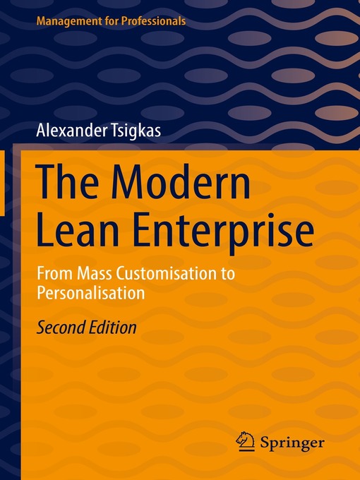 Title details for The Modern Lean Enterprise by Alexander Tsigkas - Available